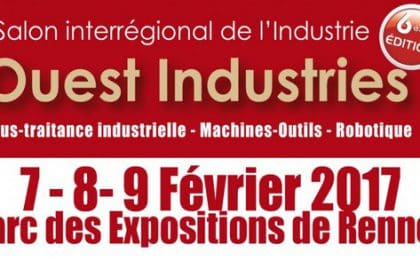 Salon Ouest Industries, ouverture des portes le 7 février à Rennes