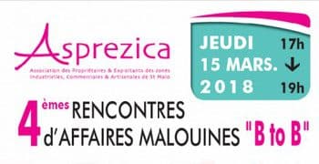 Ne manquez pas le jeudi 15 mars les 4èmes rencontres d’affaires malouines « B to B »