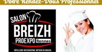 1ère édition du salon BreizhProExpo, les 18 et 19 février 2018 à Rennes