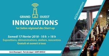 Grand Ouest Innovations, le 17 février à Saint-Brieuc : une occasion unique pour rencontrer les start-up de Bretagne