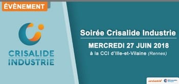 Soirée Crisalide Industrie : première édition le 27 juin à Rennes