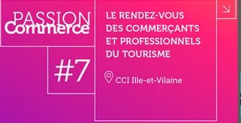 Le 8 octobre à Rennes, ne manquez pas la 7ème édition de Passion Commerce