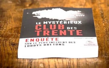 Philippe Créhange, grand reporter au Télégramme nous plonge dans l’origine, le fonctionnement et les ambitions du Club des trente.