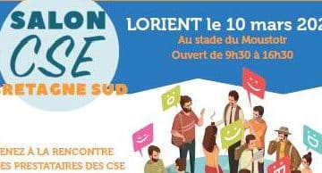 Participez au 1er salon dédié aux CSE en Bretagne sud, le 10 mars à Lorient