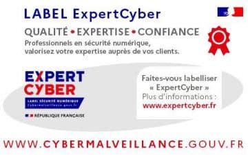 Le dispositif national d'assistance aux victimes Cybermalveillance.gouv.fr lance le Le label ExpertCyber