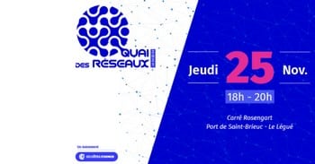 Saint-Brieuc. Participez au prochain Quai des réseaux le jeudi 25 novembre !