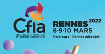CFIA 2022 :  Le grand-rendez-vous breton de l’innovation agroalimentaire revient à Rennes du 8 au 10 mars 2022