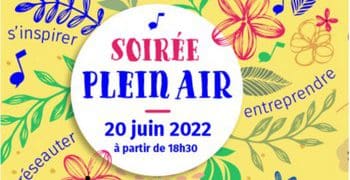 Soirée PLein Air. Rendz-vous à la CCI-Ille et Vilaine le 20 juin