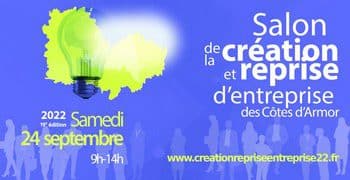 Rendez-vous le samedi 24 septembre pour la 19ème édition du salon de la création et reprise d'entreprise en Côtes d'Armor