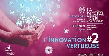 Digital Tech Conference : Rendez-vous le 6 octobre à Rennes autour de l’innovation vertueuse