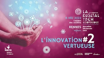 Digital Tech Conference : Rendez-vous le 6 octobre à Rennes autour de l’innovation vertueuse