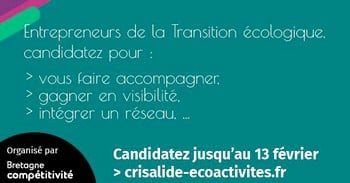 Crisalide Eco-Activité 2023 : un appel à projets unique ouvert à toutes les TPE PME bretonnes