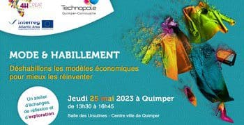 Mode et Habillement : le 25 mai, en webinaire ou en présentiel, la technopole Quimper Cornouaille explore les nouveaux modèles économiques